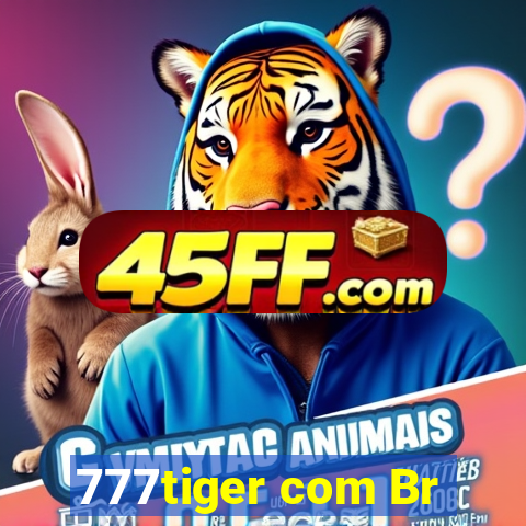 777tiger com Br